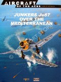 Book cover of Junkers Ju 87 Stukageschwader of North Africa and the Mediterranean / Junkers Ju 87 over the Mediterranean by WEAL, John